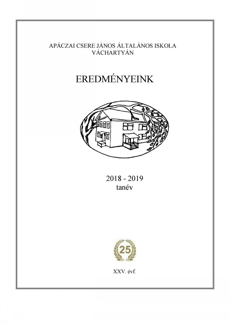 A Váchartyáni Apáczai Csere János Általános Iskola elért eredményei a 2018/2019-es tanévben